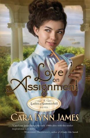 Love on Assignment (Ladies of Summerhill, #2)