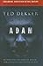 Adam by Ted Dekker