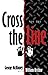 CROSS THE LINE: Reclaiming the Inner City For God