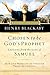 Chosen to be God's Prophet by Henry T. Blackaby Chosen to be God's Prophet by Henry T. Blackaby