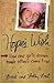 Hope's Wish: How One Girl's...