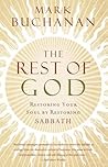 The Rest of God by Mark Buchanan