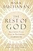 The Rest of God: Restoring Your Soul by Restoring Sabbath
