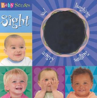 Baby Senses Sight (Board Book)