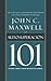 Autosuperación 101 by John C. Maxwell