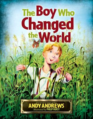 The Boy Who Changed the World (Hardcover)