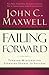Failing Forward: Turning Mi...