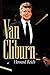The Van Cliburn Story: The ...