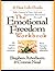 The Emotional Freedom Workbook: Take Control of Your Life And Experience Emotional Strength