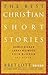 The Best Christian Short St...