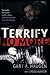 Terrify No More by Gary A. Haugen