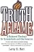Truth Aflame: A Balanced Th...