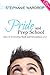 Pride and Prep School (Snar...