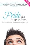 Pride and Prep School (Snark and Circumstance, #3) Pride and Prep School (Snark and Circumstance, #3)