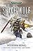 Space Wolf: The First Omnibus (Space Wolf #1-3)