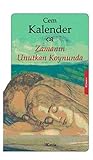 Zamanın Unutkan Koynunda