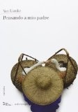 Pensando a mio padre