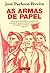 As Armas de Papel: Publicações Periódicas Clandestinas e do Exílio Ligadas a Movimentos Radicais de Esquerda Cultural e Política (1963-1974)