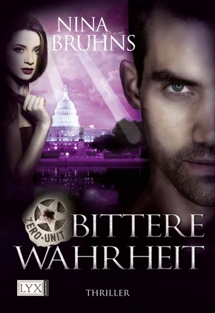 Bittere Wahrheit (Zero Unit #3)