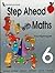 Step Ahead with Maths: Year 6