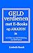 Geld Verdienen met e-books op Amazon. A-Z Gids voor Self-Publishing met KDP Select