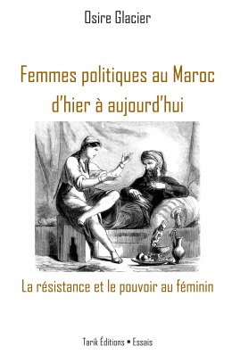 Femmes politiques au Maroc d’hier à aujourd’hui