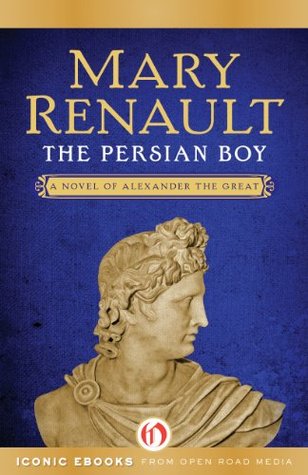 The Persian Boy (Alexander the Great #2)