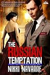 The Russian Temptation by Nikki Navarre