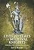 Lives and Times of Medieval Knights: Chronicles of a Motley Collection