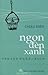 Ngọn Đèn Xanh  : truyện ngắ...