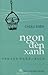 Ngọn Đèn Xanh   by Châu Diên