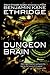 Dungeon Brain by Benjamin Kane Ethridge