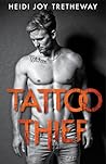 Tattoo Thief by Heidi Joy Tretheway