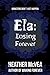 Ela: Losing Forever (Waking...