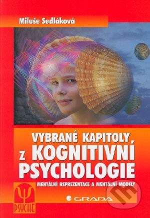 Vybrané kapitoly z kognitivní psychologie