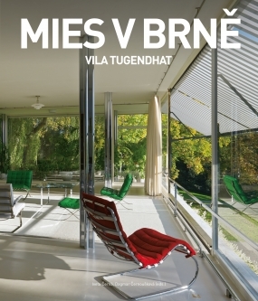 Mies v Brně. Vila Tugendhat