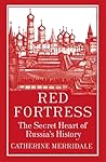Red Fortress: The...