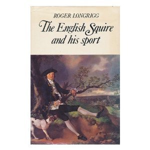The English Squire and His Sport