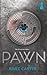 Pawn (The Blackcoat Rebelli...