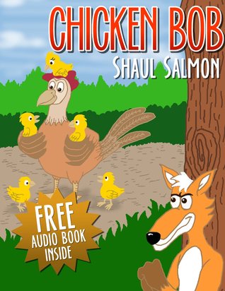 Chicken Bob (Kindle Edition)