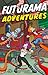 Futurama Adventures (Futurama Comics trade paperback #2)