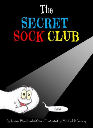 The Secret Sock Club (Hardcover)