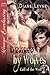 Desired by Wolves (Call of the Wolf #2)