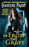 Up From the Grave by Jeaniene Frost