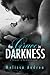 The Grace in Darkness (Dark...