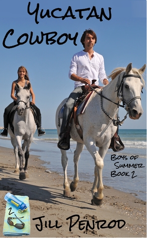 Yucatan Cowboy (Boys of Summer #2)
