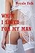 What I Saved for My Man: A Wedding Night Erotica Story