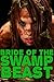 Bride of the Swamp Beast