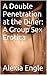 A Double Penetration at the Diner: A Group Sex Erotica