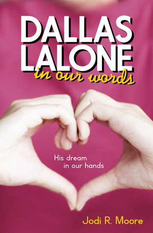 Dallas Lalone: In Our Words
